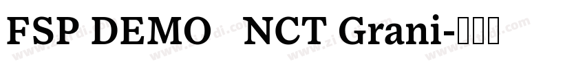 FSP DEMO   NCT Grani字体转换